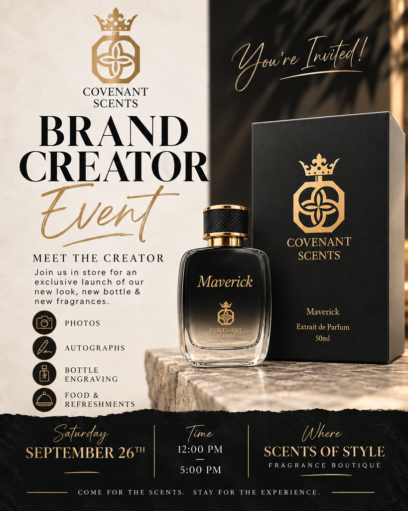 COVENANT SCENTS EVENT - A NEW ERA
